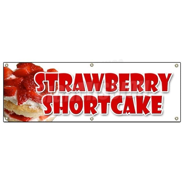 STRAWBERRY SHORTCAKE BANNER SIGN bakery cake cookies pastry bread baker